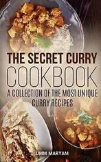 Maryam, Umm : The Secret Curry Cookbook: A Collection, Gelezen, Umm Maryam, Verzenden