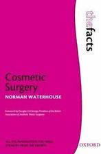 Facts: Cosmetic surgery by Norman Waterhouse (Paperback), Boeken, Gelezen, Norman Waterhouse, Verzenden