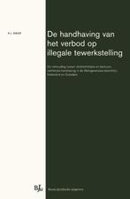 De handhaving van het verbod op illegale tewerkstelling, Boeken, Verzenden, Zo goed als nieuw, P.J. Krop
