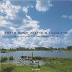 Traag Door Oneindig Laagland, Boeken, Ophalen of Verzenden, Nieuw