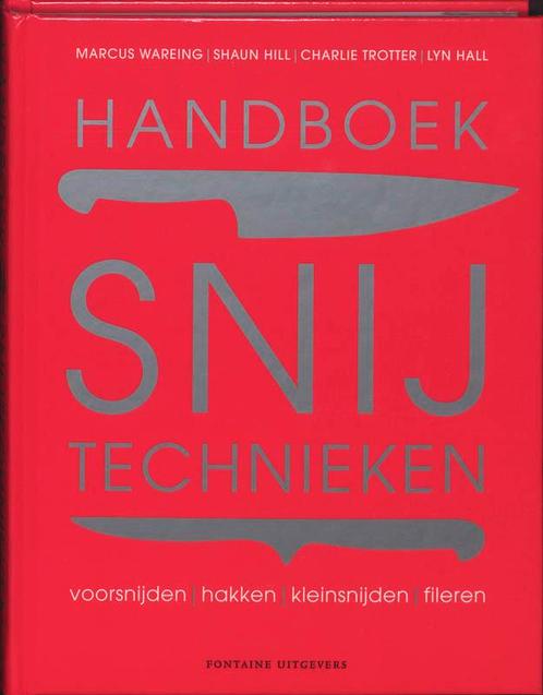 Handboek snijtechnieken 9789059562639, Boeken, Kookboeken, Gelezen, Verzenden