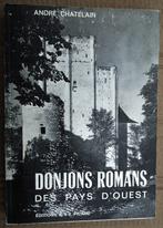 André Châtelain (1932-2011) - Donjons Romans des Pays
