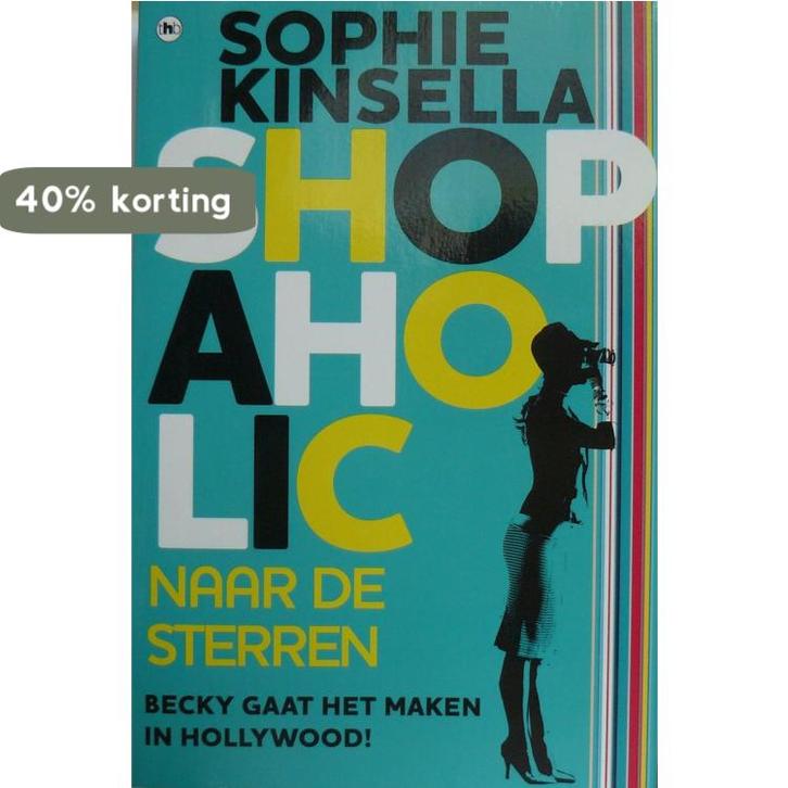 Shopaholic naar de sterren 9789044349139 Sophie Kinsela, Boeken, Overige Boeken, Zo goed als nieuw, Verzenden