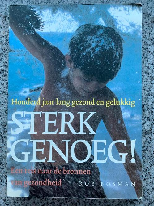 Sterk genoeg! (Rob Bosman), Boeken, Psychologie, Gelezen, Persoonlijkheidsleer, Verzenden