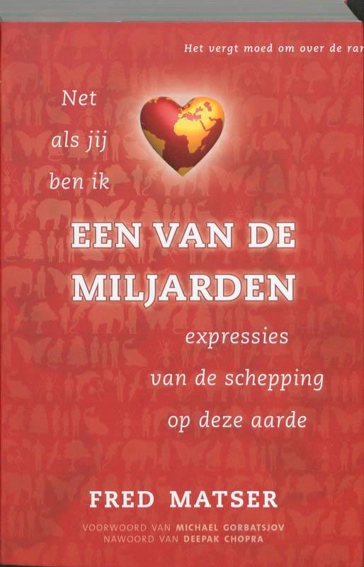 Een van de miljarden 9789020203134 F. Matser, Boeken, Esoterie en Spiritualiteit, Zo goed als nieuw, Verzenden