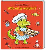 Wat wil je worden? 9789051168433 Monica Maas, Boeken, Kinderboeken | Baby's en Peuters, Gelezen, Monica Maas, Verzenden