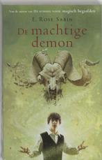 De machtige demon 9789045307923 E.R. Sabin, Boeken, Verzenden, Gelezen, E.R. Sabin