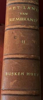 Busken Huet - Oude dik boek Het land van Rembrand 1920