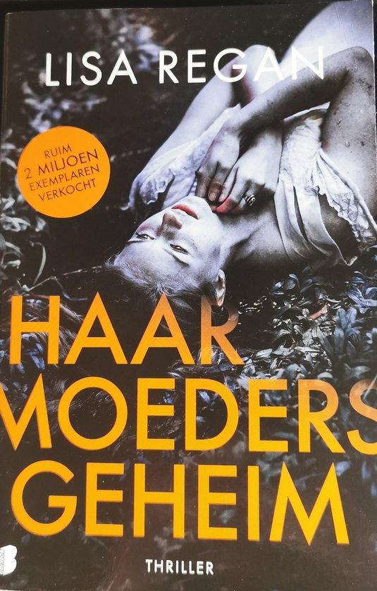 Haar moeders geheim 9789049201708 Lisa Regan, Boeken, Thrillers, Gelezen, Verzenden