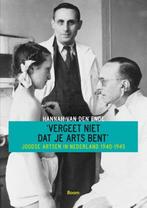 Vergeet niet dat je arts bent 9789461055699, Boeken, Verzenden, Gelezen, Hannah van den Ende