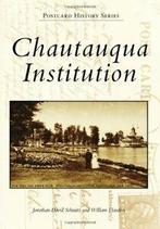 Chautauqua Institution (Postcard History). Flanders, Schmitz, William Flanders, Zo goed als nieuw, Verzenden