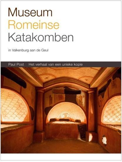 Museum Romeinse Katakomben Valkenburg | 9789038925172 | Paul, Boeken, Wetenschap, Zo goed als nieuw