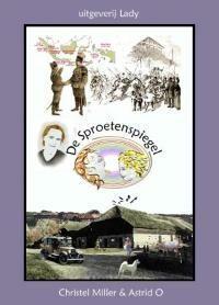 De Sproetenspiegel 9789080992948 Ch. Miller, Boeken, Literatuur, Gelezen, Verzenden
