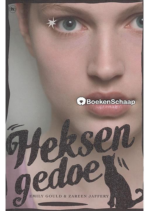 Heksengedoe Emily Gould, Zareen Jaffery, Boeken, Kinderboeken | Jeugd | 10 tot 12 jaar, Verzenden