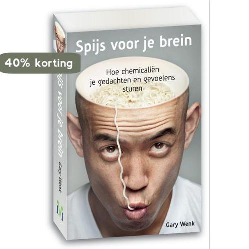Spijs voor je brein 9789085713920 Gary Wenk, Boeken, Wetenschap, Zo goed als nieuw, Verzenden