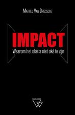 Impact 9789493306295 Mathieu van Driessche, Boeken, Verzenden, Zo goed als nieuw, Mathieu van Driessche
