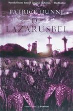 De Lazarusbel 9789056722210 P. Dunne, Verzenden, Gelezen, P. Dunne