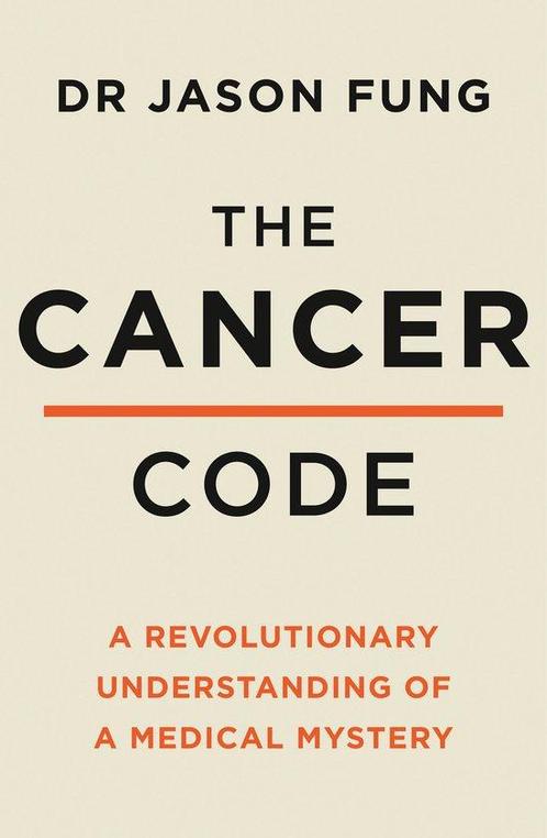 9780008436209 The Cancer Code Jason Fung, Boeken, Gezondheid, Dieet en Voeding, Nieuw, Verzenden