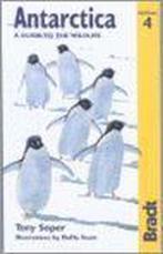 Antarctica 9781841621319 Tony Soper, Boeken, Verzenden, Gelezen, Tony Soper