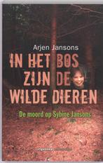 In Het Bos Zijn De Wilde Dieren 9789055159925 Arjen Jansons, Boeken, Gelezen, Arjen Jansons, Verzenden