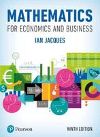 9781292191669 Mathematics for Economics and Business, Boeken, Verzenden, Zo goed als nieuw, Ian Jacques