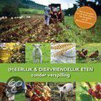 Diervriendelijk kookboek 9789082284508 Tyche den Heeten, Boeken, Kookboeken, Verzenden, Gelezen, Tyche den Heeten