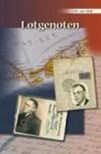 Lotgenoten 9789055515059 J.M. van Wijk, Boeken, Oorlog en Militair, Verzenden, Zo goed als nieuw, J.M. van Wijk