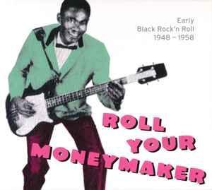 cd digi - Various - Roll Your Moneymaker - Early Black Ro..., Cd's en Dvd's, Cd's | Rock, Zo goed als nieuw, Verzenden
