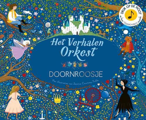 Het verhalen orkest - Doornroosje - Jessica Courtney-Tickle, Kinderen en Baby's, Speelgoed | Overig