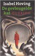 De gevleugelde kat 9789045100333 I. Hoving, Verzenden, Gelezen, I. Hoving