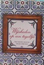 Wijsheden op een tegeltje 9789055139750 en, Verzenden, Zo goed als nieuw, En