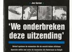 WE ONDERBREKEN DEZE UITZENDING EN 2 CDS 9789022984673, Verzenden, Gelezen, J. Garner