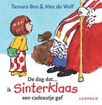 De dag dat ... ik Sinterklaas een cadeautje gaf / Liefs van, Verzenden, Gelezen, Tjalling Bos