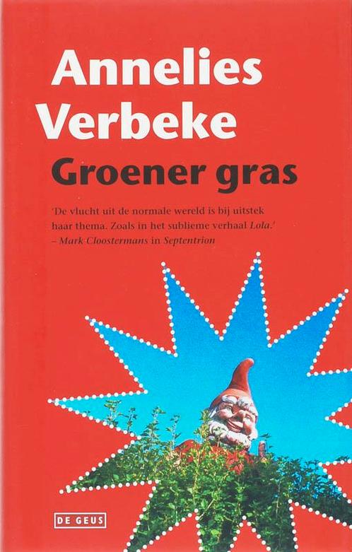 Groener gras 9789044512014 Annelies Verbeke, Boeken, Romans, Gelezen, Verzenden