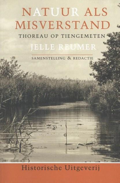 Natuur als misverstand | 9789065540249 | Jelle Reumer, Boeken, Hobby en Vrije tijd, Zo goed als nieuw