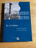 BIDDEND BOUWEN 9789050304962 J.H. Velema, Verzenden, Zo goed als nieuw, J.H. Velema