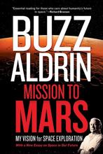 Mission to Mars 9781426214684 Buzz Aldrin, Verzenden, Zo goed als nieuw, Buzz Aldrin