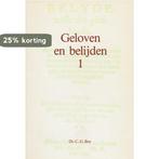 Geloven en belijden 1 9789060155301 Bos, Boeken, Verzenden, Gelezen, Bos