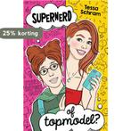 Supernerd of topmodel? 9789048850822 Tessa Schram, Verzenden, Zo goed als nieuw, Tessa Schram