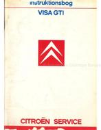 1986 CITROËN VISA GTI INSTRUCTIEBOEKJE DEENS