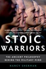 Stoic Warriors 9780195315912 Nancy Sherman, Verzenden, Gelezen, Nancy Sherman