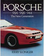 PORSCHE 924, 928, 944, THE NEW GENERATION, Nieuw, Porsche, Author