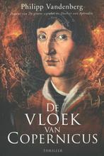 De vloek van Copernicus 9789045202662 Philipp Vandenberg, Boeken, Verzenden, Gelezen, Philipp Vandenberg