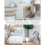 Puur & Naturel Haken - Mariska van der Neut, Haakboek, Boeken, Ophalen of Verzenden, Nieuw