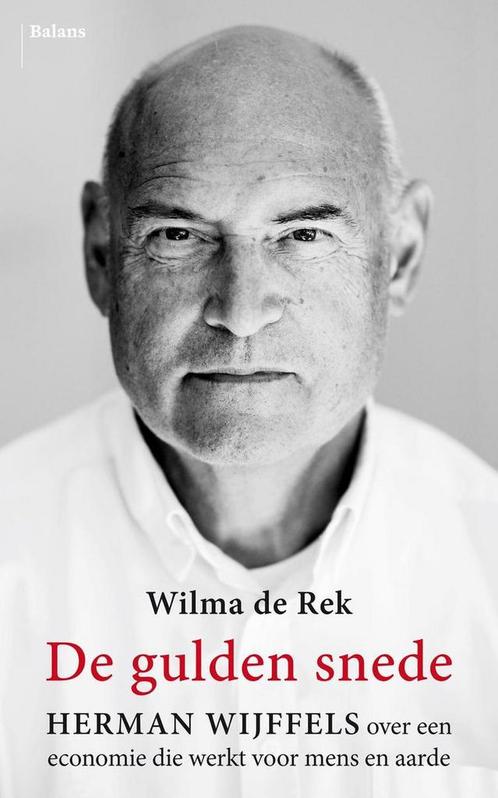 De gulden snede 9789463820547 Wilma de Rek, Boeken, Politiek en Maatschappij, Gelezen, Verzenden