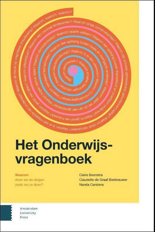 Het onderwijsvragenboek 9789463726023 Claire Boonstra, Boeken, Studieboeken en Cursussen, Gelezen, Verzenden