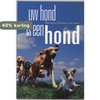 Uw hond is een hond 9789060306673 M. Dudok van Heel, Verzenden, Gelezen, M. Dudok van Heel