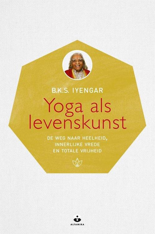 9789401301770 Yoga als levenskunst | Tweedehands, Boeken, Studieboeken en Cursussen, Zo goed als nieuw, Verzenden