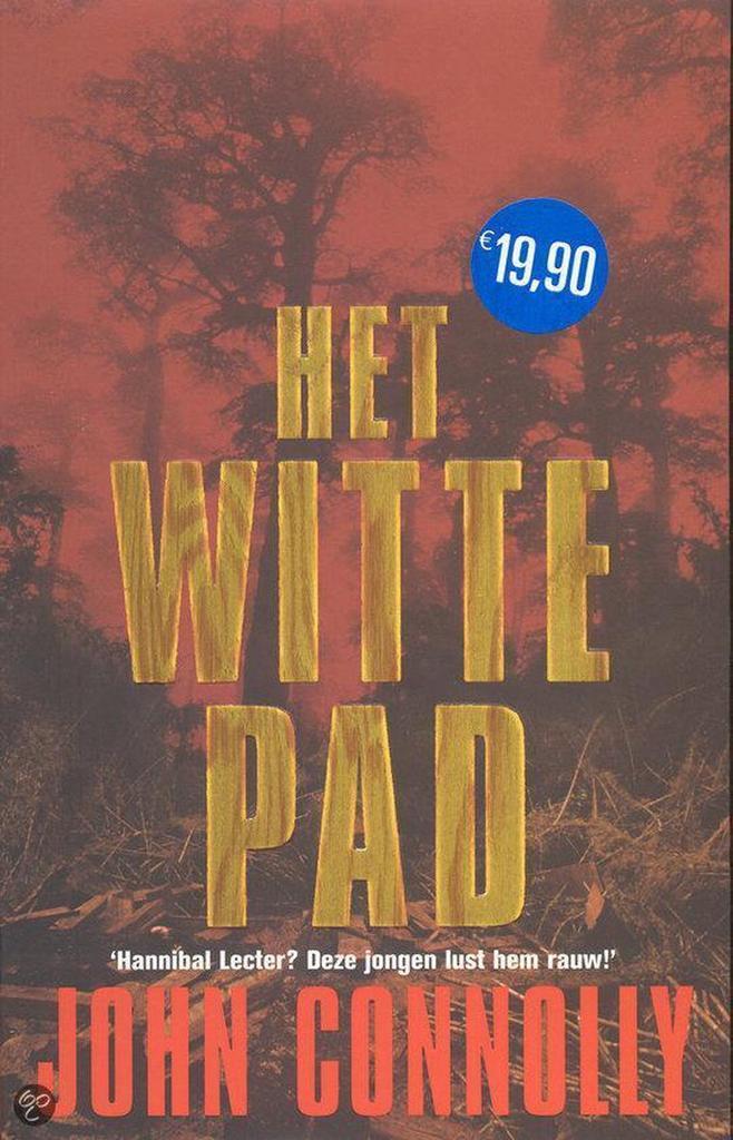 Het witte pad / Charlie Parker / 4 9789041406606, Boeken, Thrillers, Gelezen, Verzenden