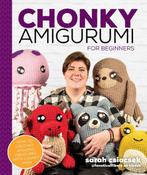 9780744059205 Chonky Amigurumi Sarah Csiacsek, Boeken, Verzenden, Nieuw, Sarah Csiacsek